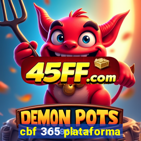 cbf 365 plataforma